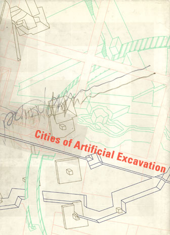 Cities of Artificial Excavation